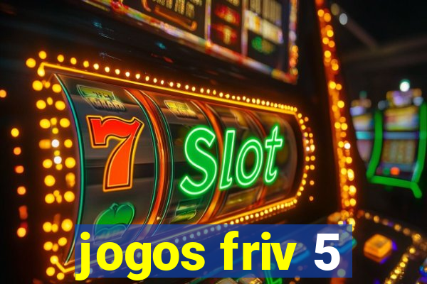 jogos friv 5